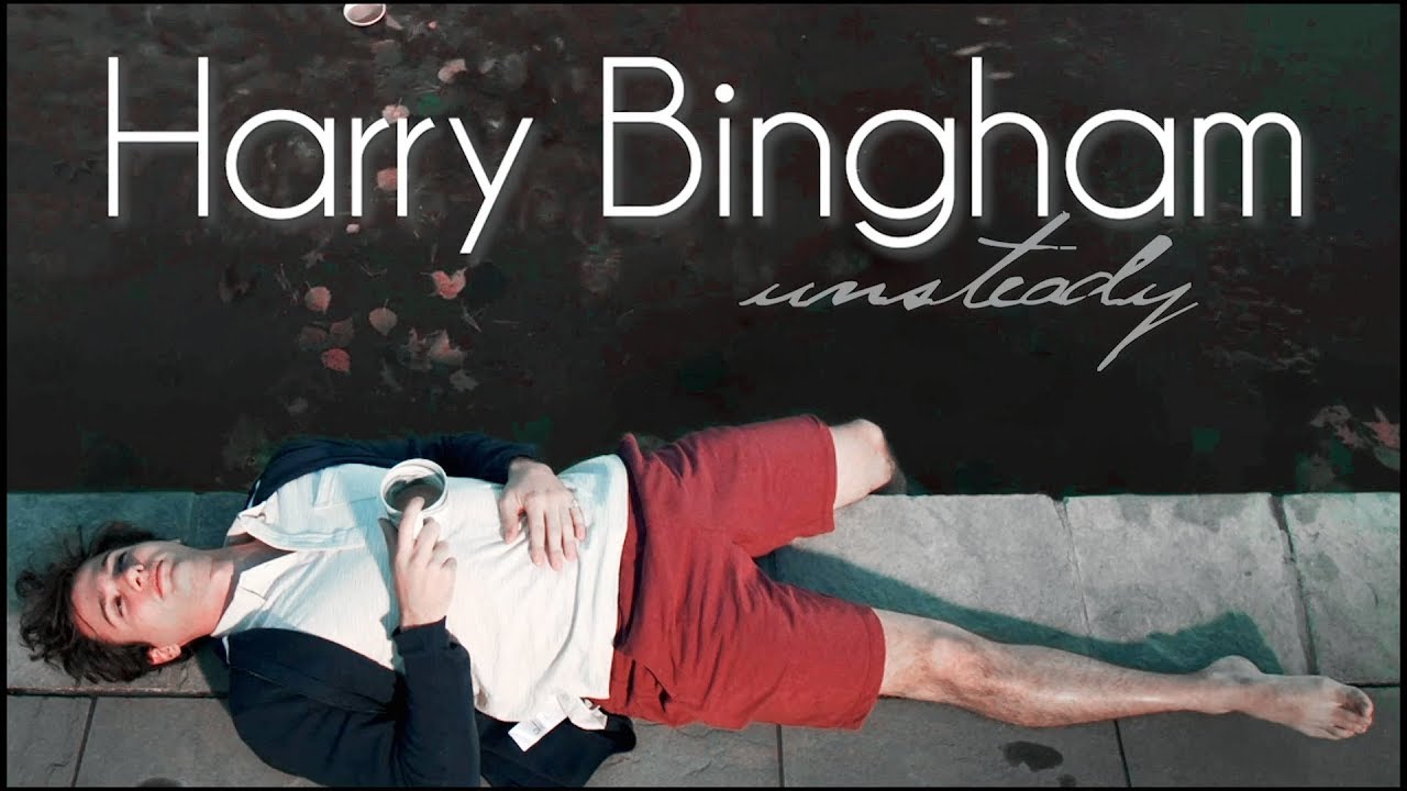 Harry Bingham | unsteady [the society]