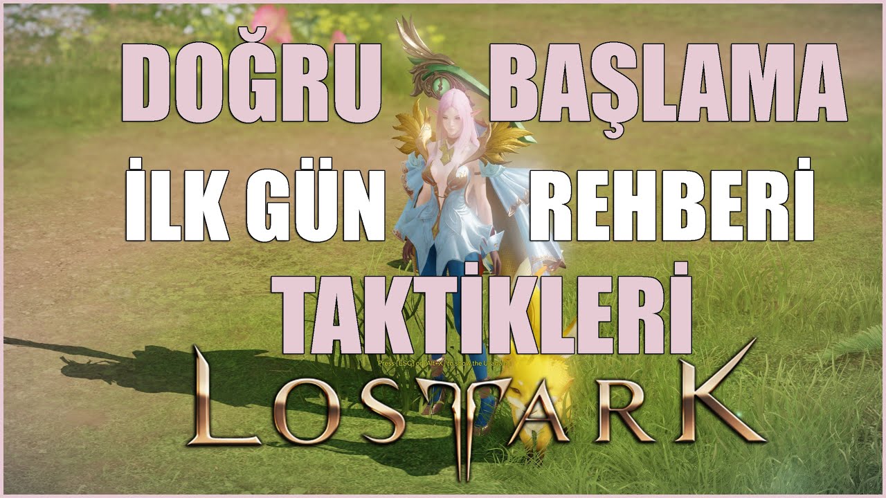 LOST ARK Başlangı&ccedil; Rehberi - Genel Tanıtım ve En Verimli İlk G&uuml;n Rehberi