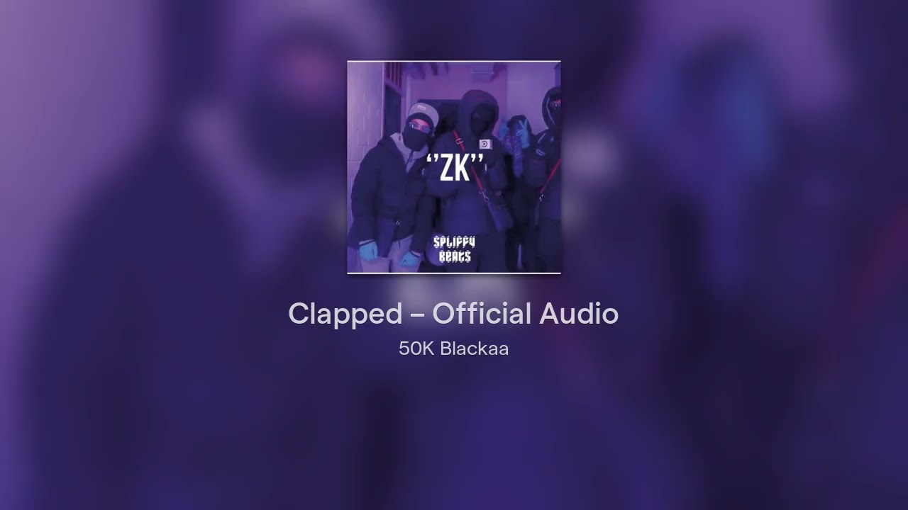 Clapped – Official Audio
