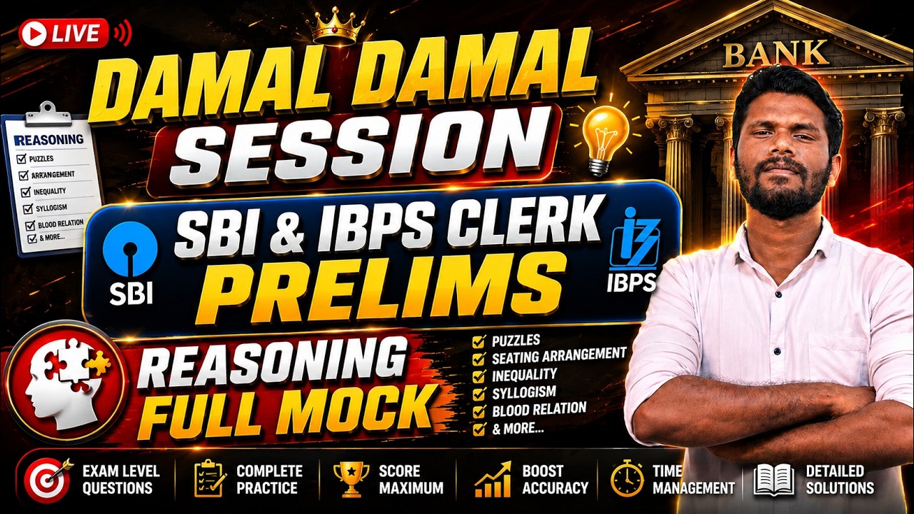 DAMAL DAMAL SESSION | SBI CLERK & IBPS CLERK PRELIMS | EXACT EXAM LEVEL FULL MOCK | MR.JACKSON