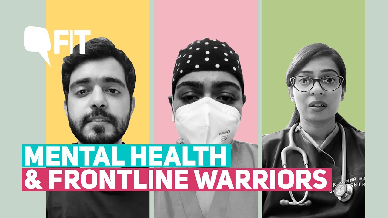&lsquo;We Are Human Too!&rsquo;: Frontline Healthcare Workers on COVID Trauma | The Quint