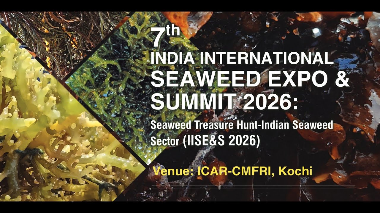 7th India International Seaweed Expo & Summit - Day 2