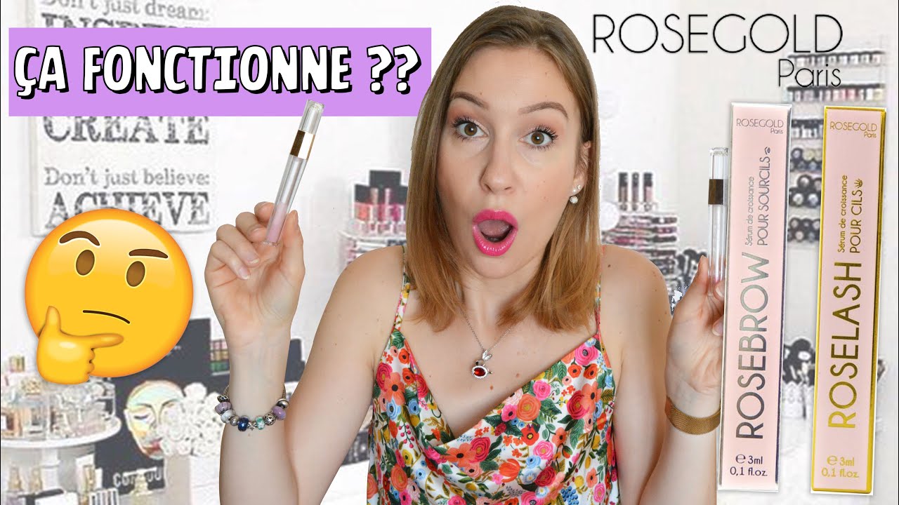 🧐 ROSEGOLD PARIS - FAIRE POUSSER SES CILS ET SOURCILS RAPIDEMENT ?! ROSELASH & ROSEBROW