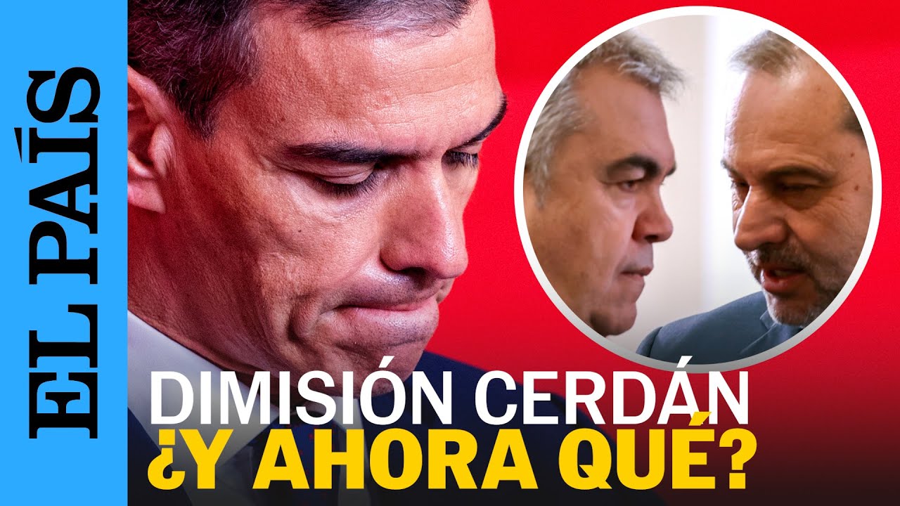 De ÁBALOS a SANTOS CERDÁN: ¿en qué posición quedan Pedro Sánchez y el PSOE? | EL PAÍS