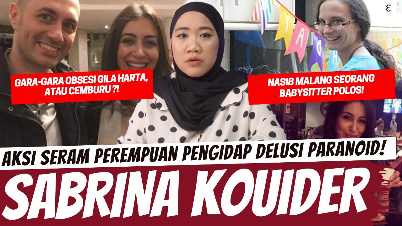 ASKI SERAM PEREMPUAN DELUSI - SABRINA KOUIDER