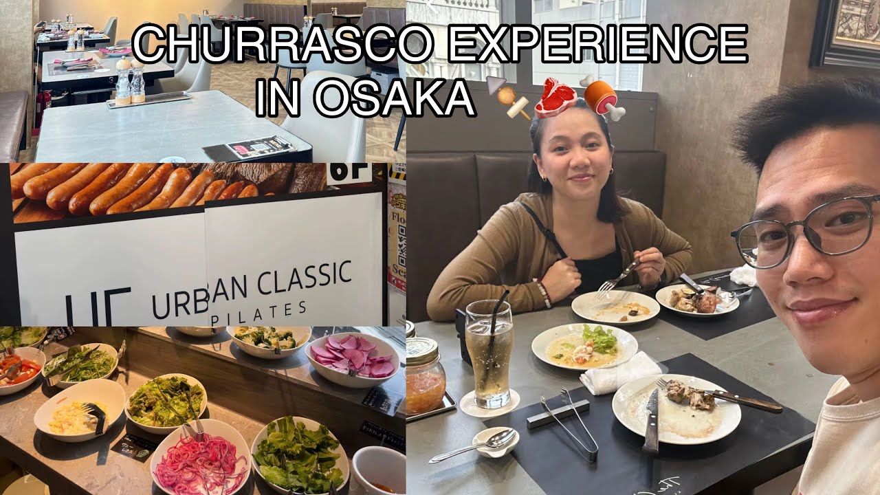 Посещение ресторана Churrasco в Осаке