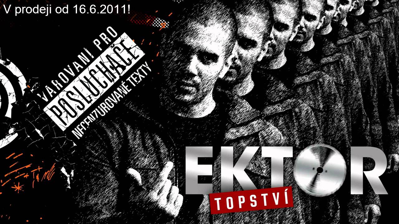 Ektor - J&aacute; to m&aacute;m (produkce DJ Wich)