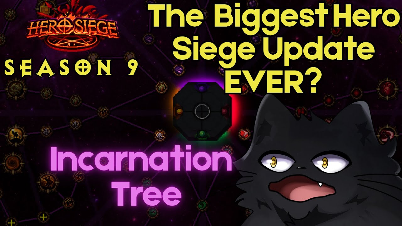 Hero Siege Season 9:  INCARNATION TREE EARLY LOOK Part 1