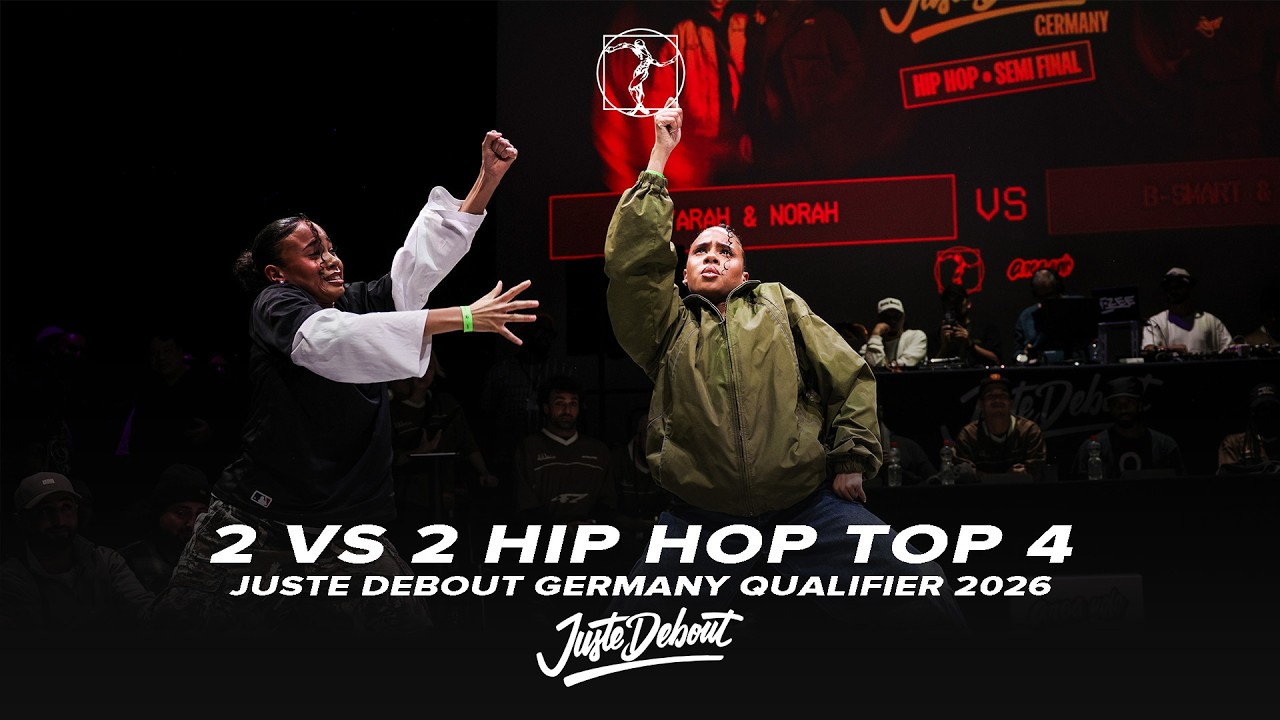 Yarah & Norah vs B-Smart & Sidney | 2 VS 2 HIP HOP TOP 4 | Juste Debout Germany Qualifier 2026