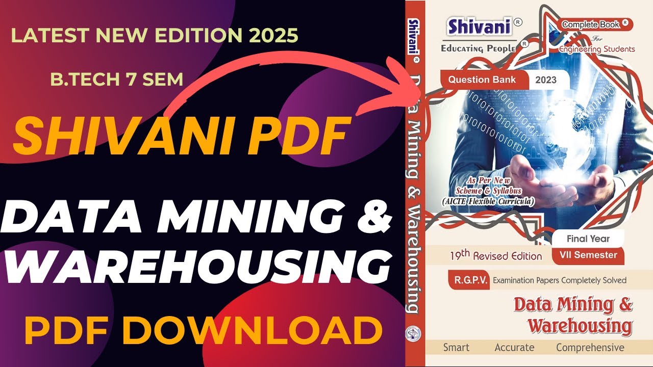 New Edition 2024 Data Mining & Warehousing Shivani Pdf Download | CS-703 Shivani Pdf Download