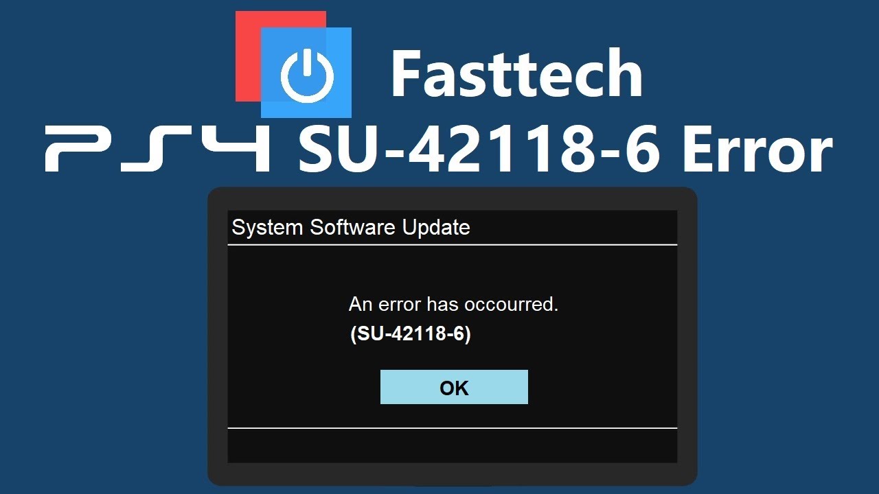 PS4 SU-42118-6 Error