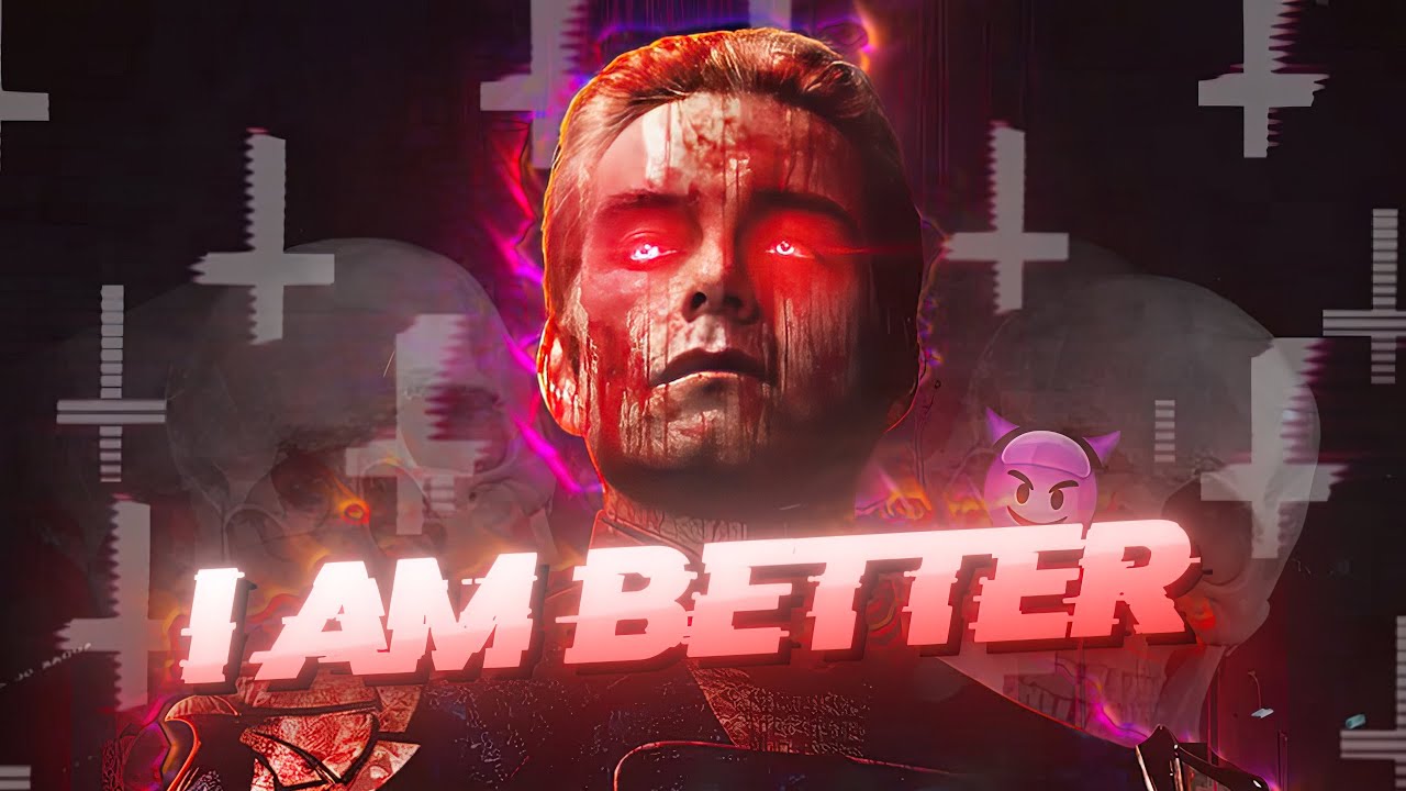 Homelander Flashback Edit - I Am Better | 𝟒𝐊