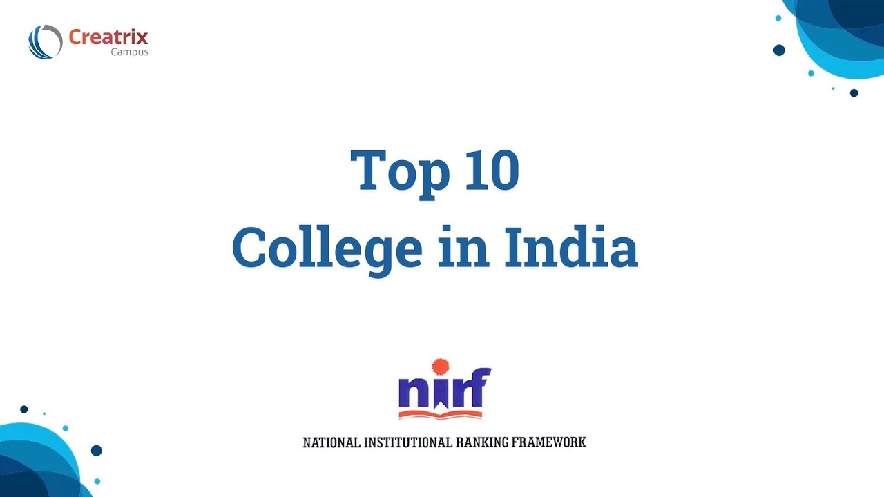Top 10 College in India NIRF 2021| NIRF Ranking 2021| Creatrix Campus |