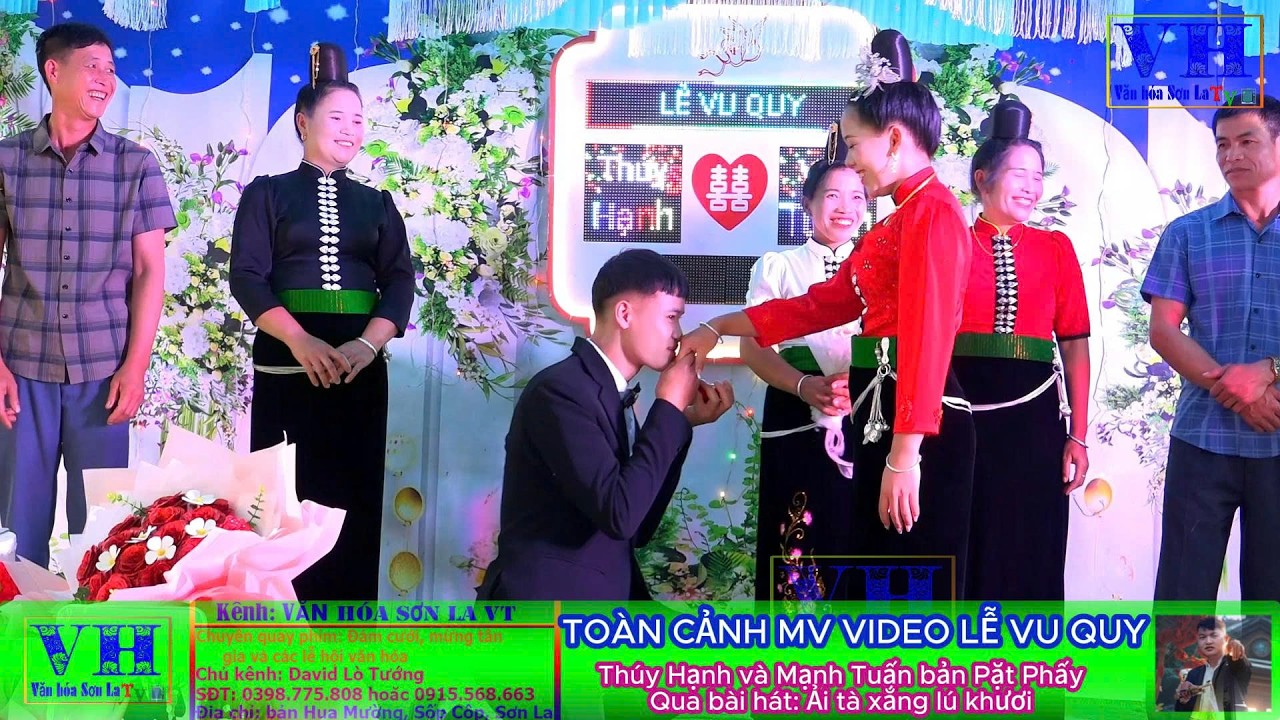 TOÀN CẢNH LỄ VU QUY MV VIDEO | Hai em Thúy Hạnh và Văn Tuấn bản Pặt Phấy, Púng Bánh, ngày 11/3/2026