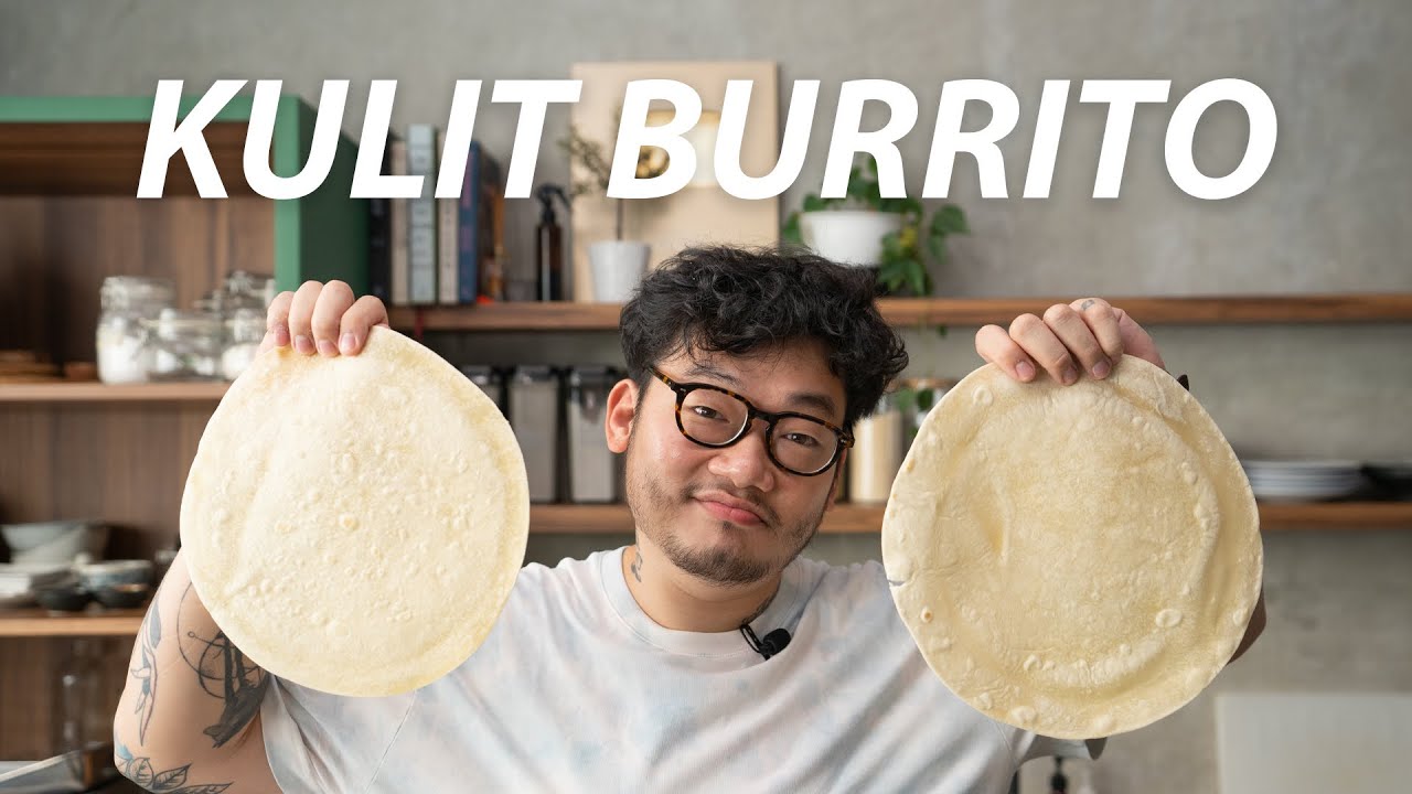 KULIT KEBAB ATAU  BURRITO RUMAHAN HALAL - HOME MADE BURITO WRAP