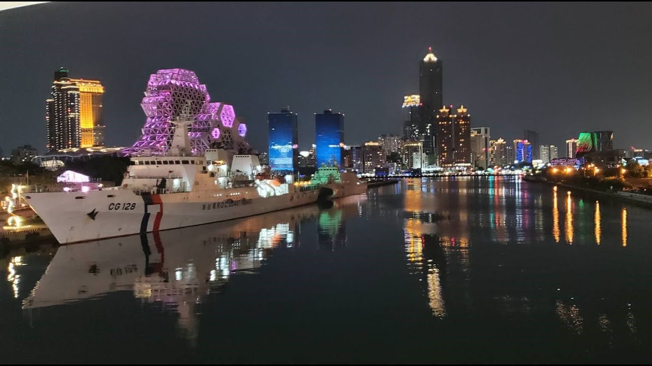 The beauty of Kaohsiung 高雄港夜景  港都好男兒