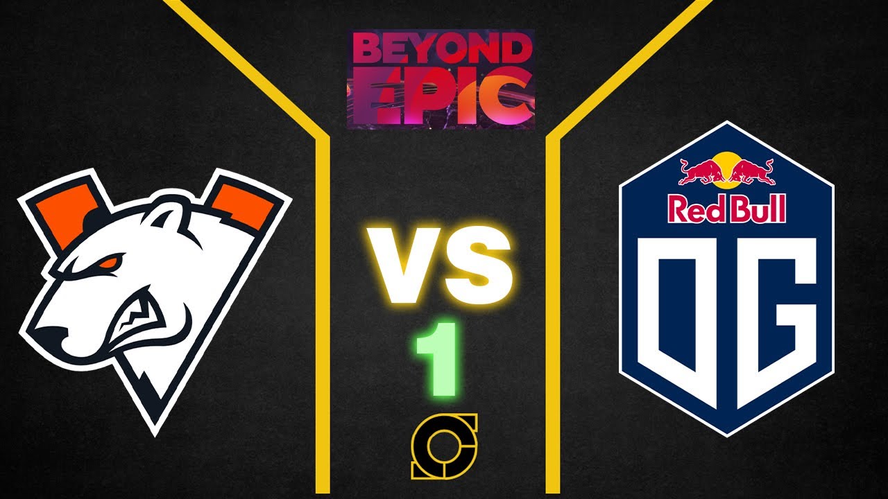 [DOTA] Virtus Pro vs OG | Game 1| Beyond Epic Playoffs | Losers Bracket | B03
