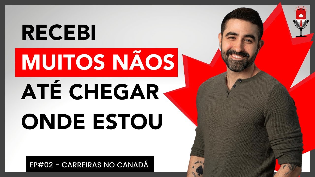 Bruno Rios - "Todo mundo me rejeitou" Carreiras no Canada. Ep#2