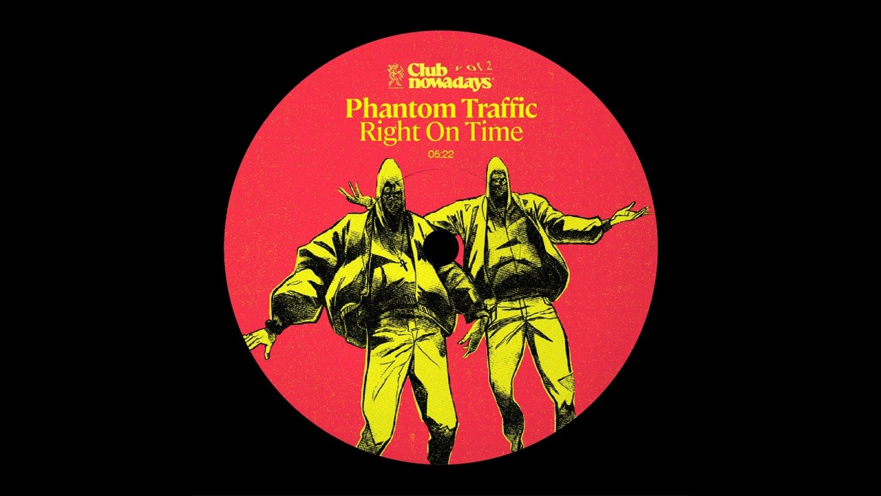 Phantom Traffic - Right On Time
