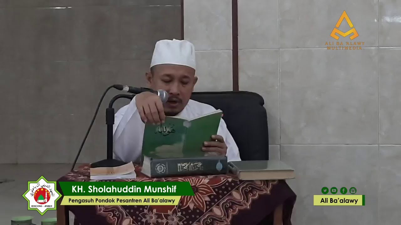(Eps 4) Ngaji Huwaallah | KH. Sholahuddin Munshif
