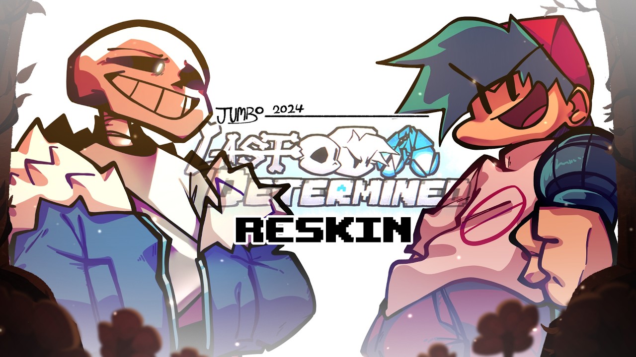 FNF: Last Determined | Start Of A Tale | FULL RESKIN