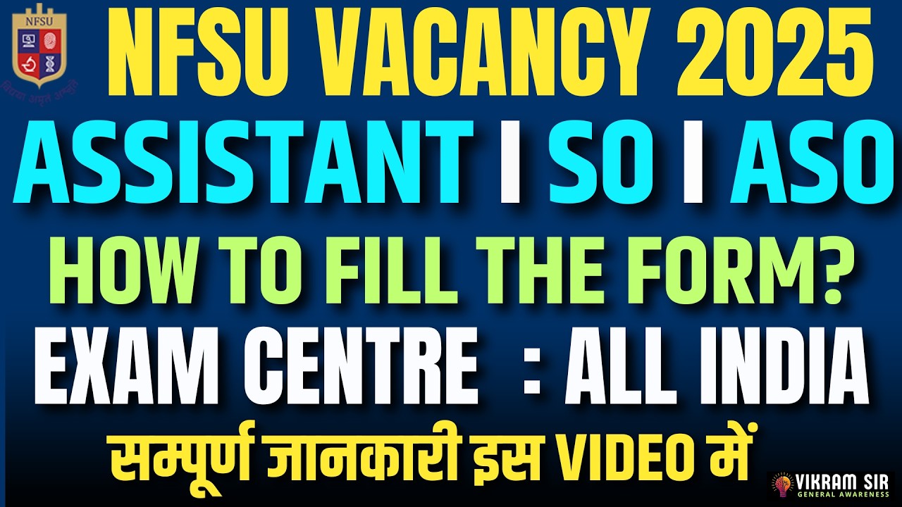 NFSU Recruitment 2026 II HOW TO FILL FORM & EXAM CENTRE