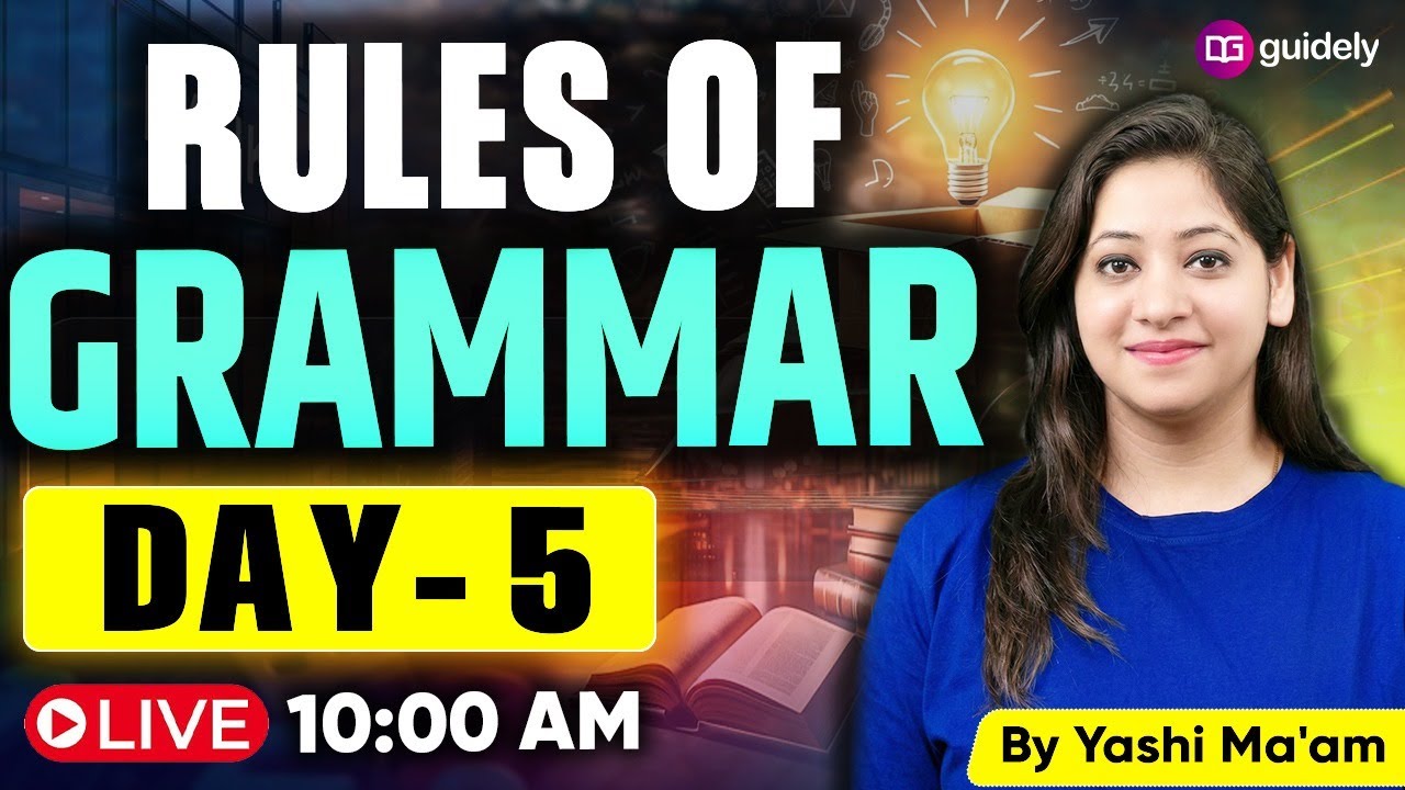 Rules of Grammar Day - 05 | Complete English Basics for Bank & Insurance Exams | By Yashi Mam