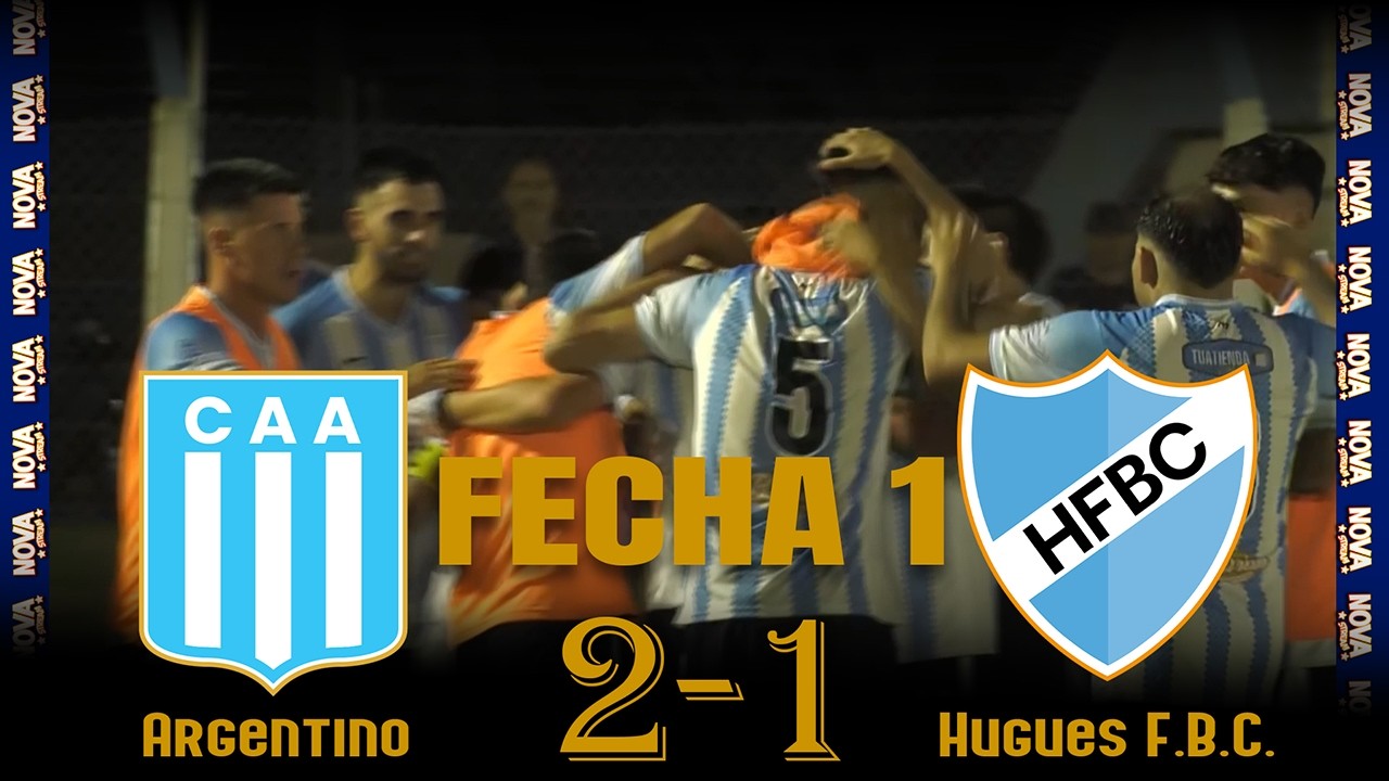 ARGENTINO - HUGUES F.B.C (Fecha 1 LDS Primera División Domingo 22 de Febrero de 2025)