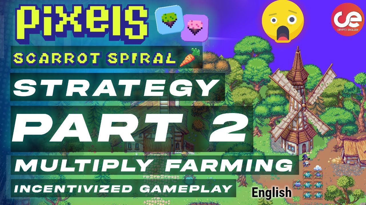 Pixels 🥕 Scarrot Spiral🌀 Trick to Increase Airdrop Points 🎁 , Full Demo - English