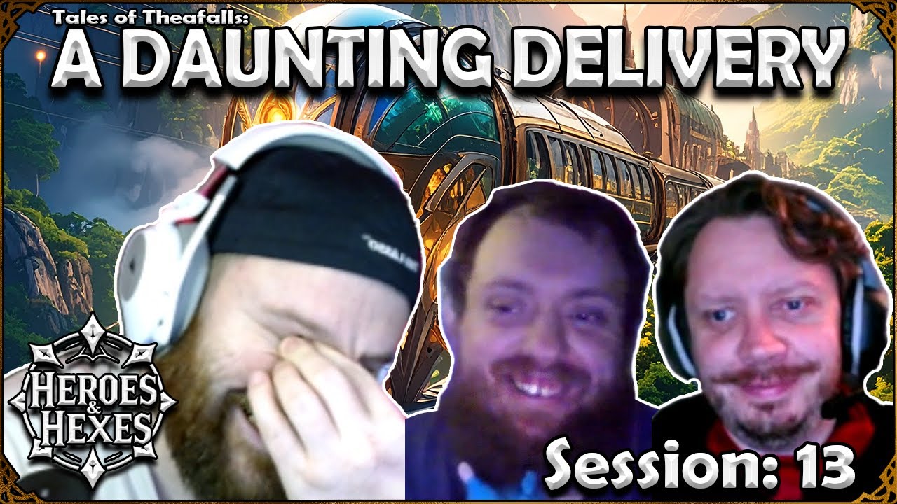 A Daunting Delivery: Session 13 |A D&D Actual Play| Jan 07, 2026