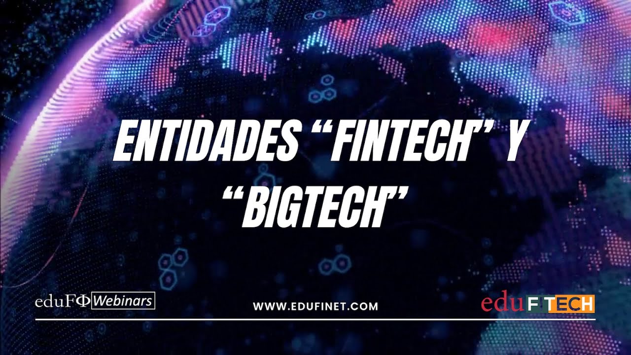 🏦 Fintech y entidades bancarias: una revolución en la cadena de valor financiera y sus riesgos