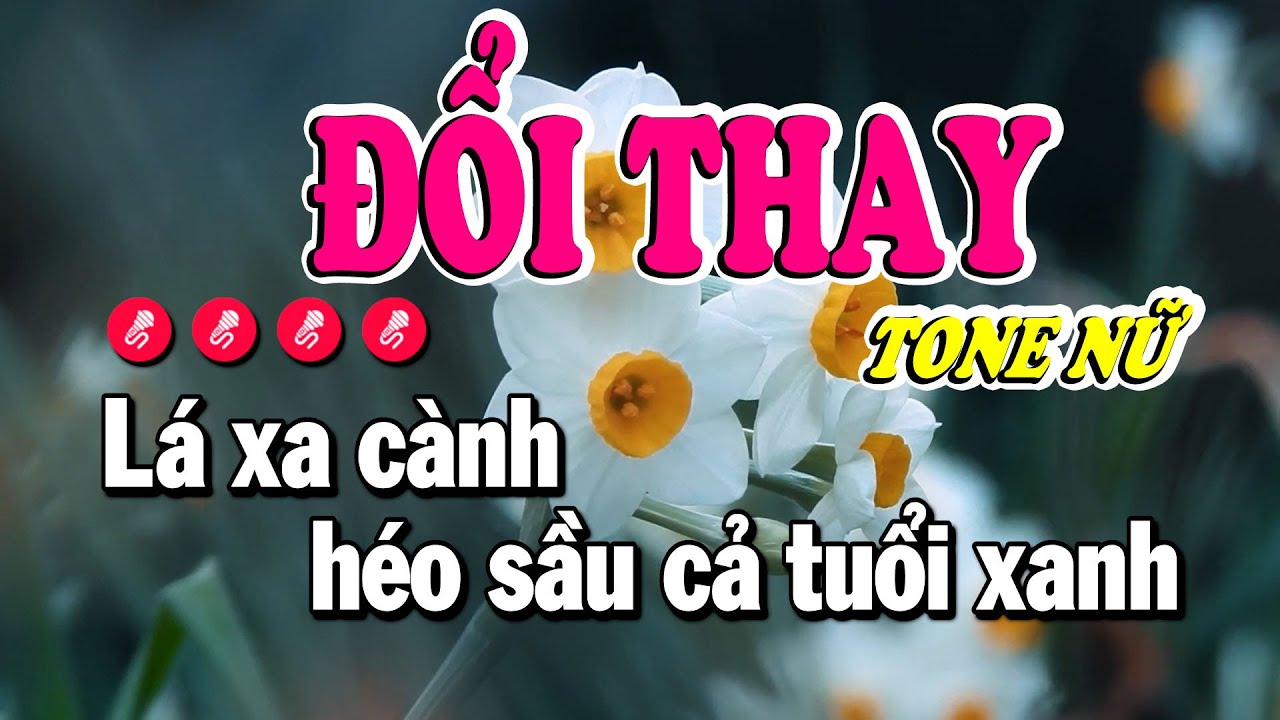 Karaoke ĐỔI THAY || Tone NỮ  || Beat Phối Mới 2025 || NHẠC SỐNG MIỀN TÂY