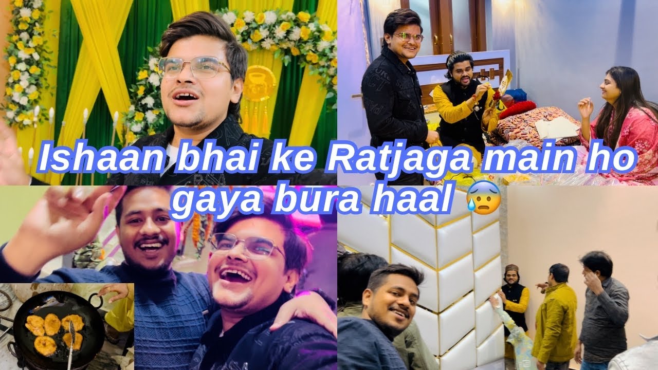 Ishaan bhai ke Ratjaga main ho gaya bura haal 😢karna pada bahut kaam 😰 #shadi #youtube #wedding