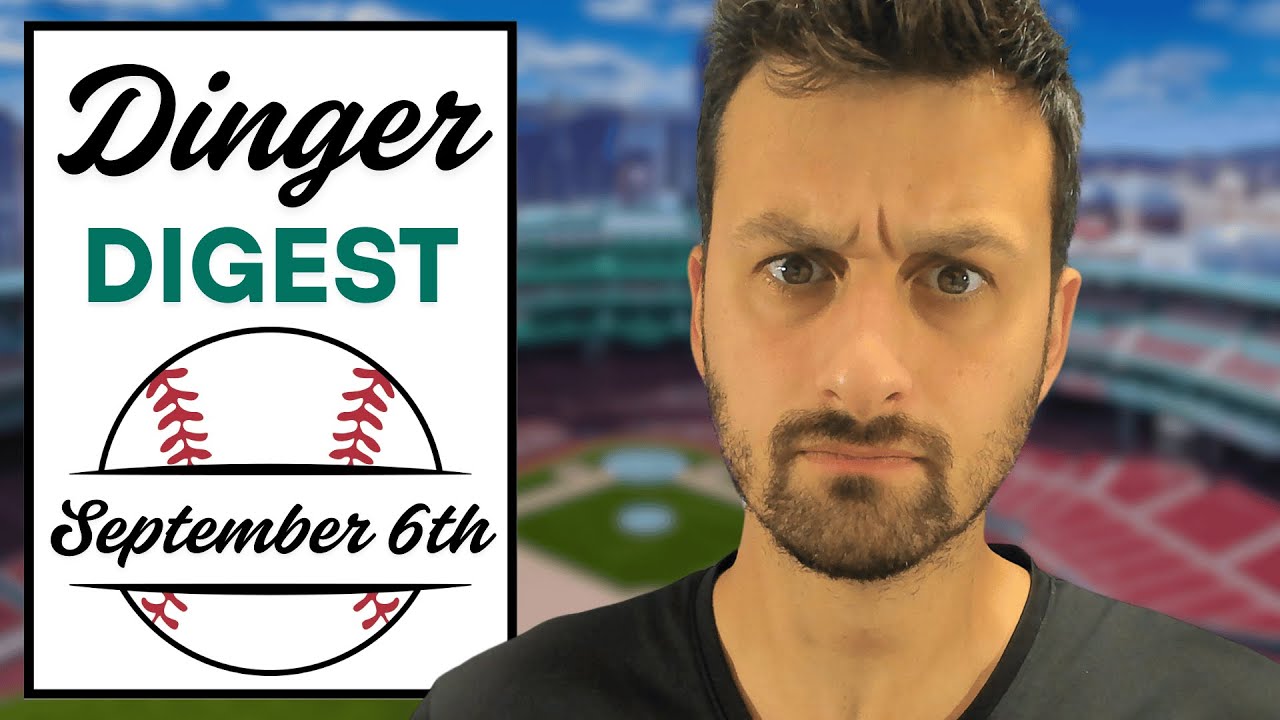 GMG Dinger Digest - Home Run Picks - September 6th