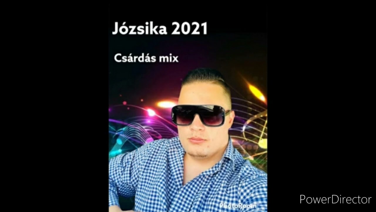 Józsika 2022 - CSÁRDÁS MIX  IRATKOZZ  FELL !!