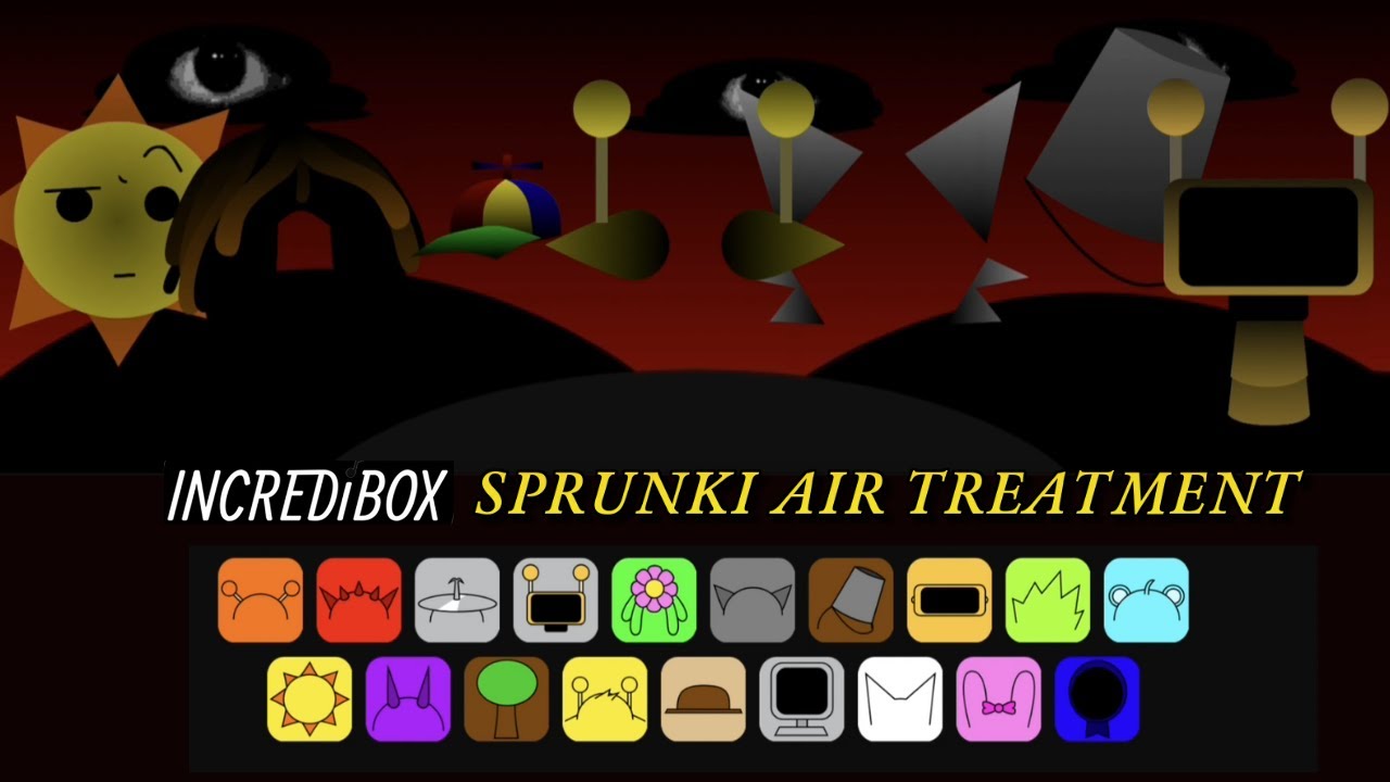 Incredibox - Sprunki (Air Treatment) - Gameplay Showcase