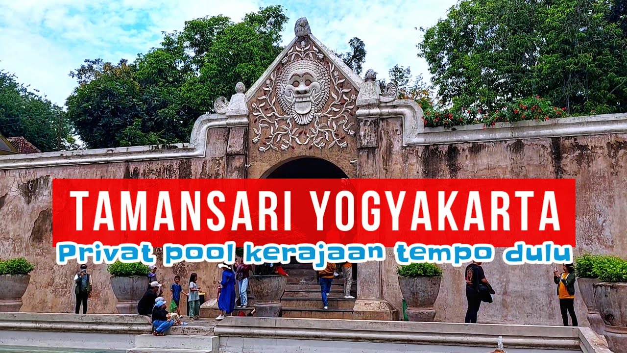 TAMANSARI JOGJA - Tempat Wisata Sejarah Keraton Yogyakarta dekat Malioboro & Keraton Jogja