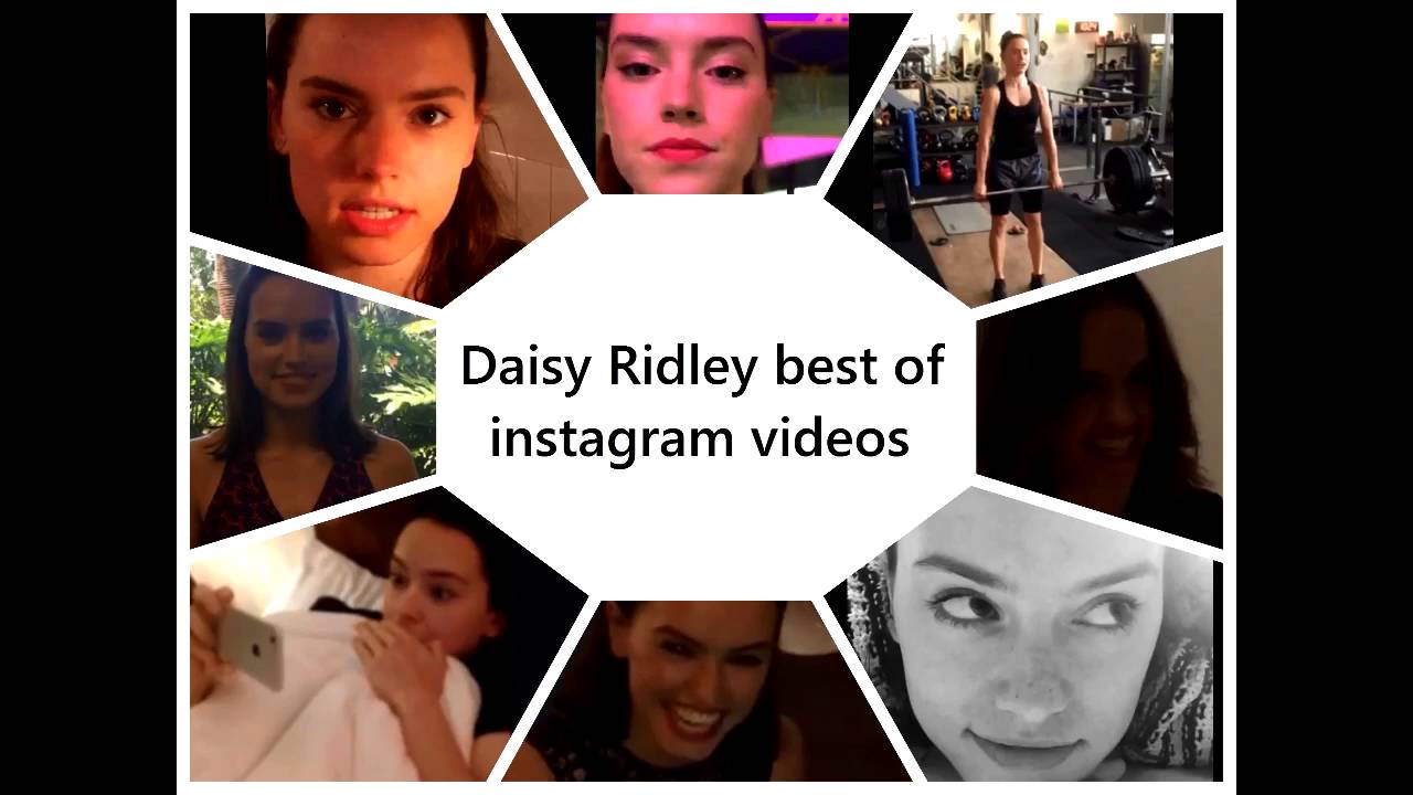 Daisy Ridley Best Instagram Videos