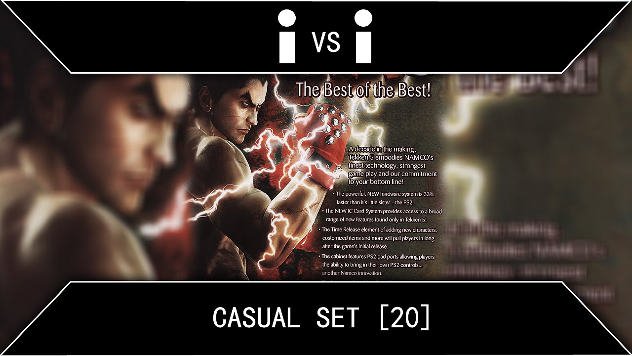 [20] Casual Sets: Tekken 5