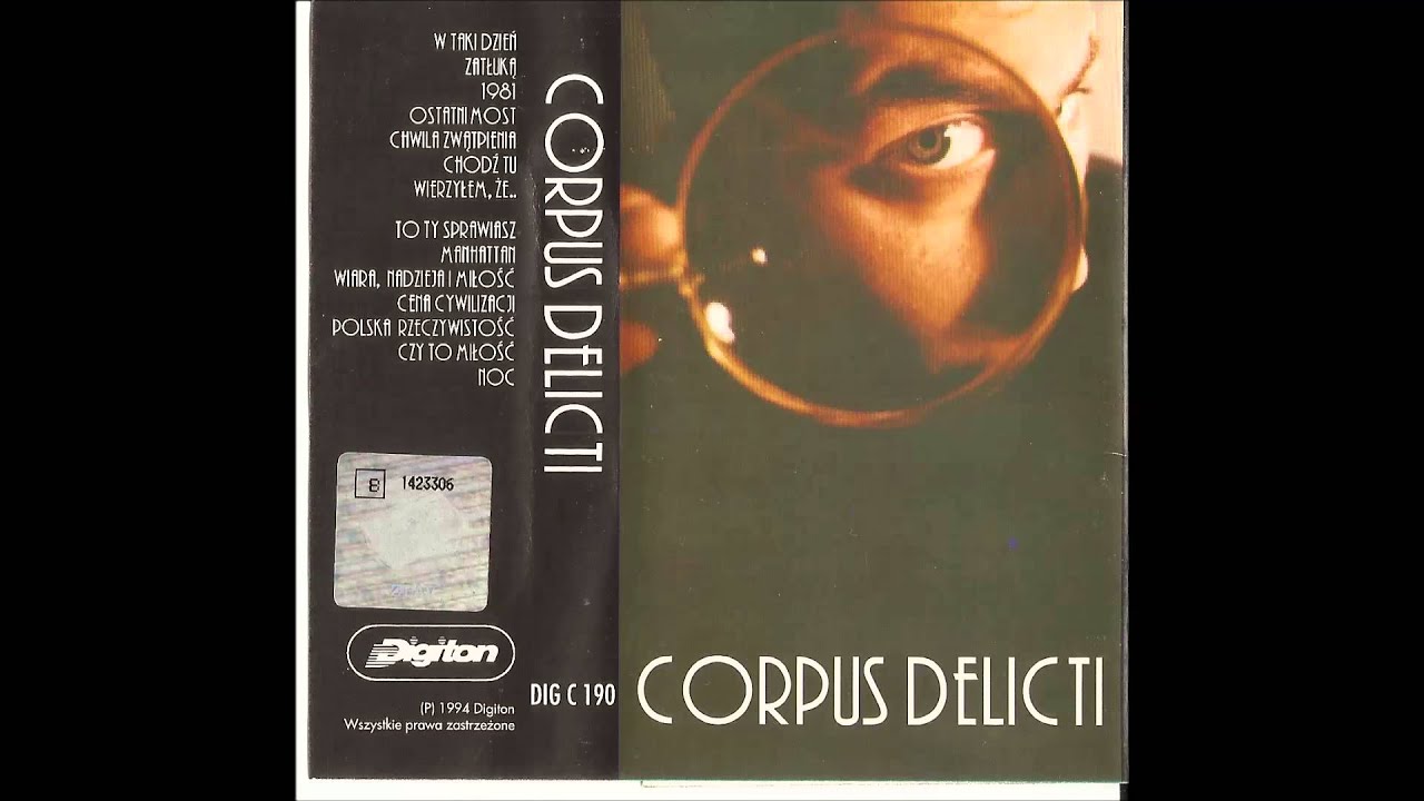 Corpus Delicti - To Ty sprawiasz