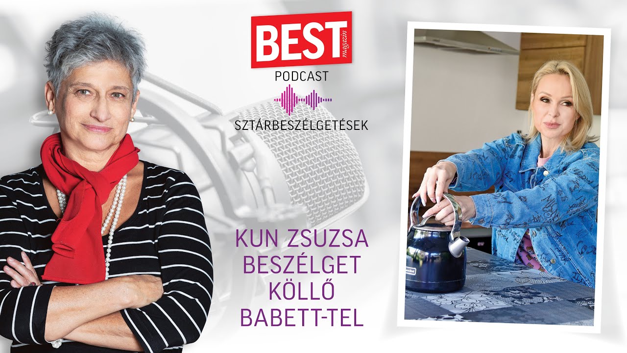 Best Podcast-Köllő Babett: „Súlyos beteg, anorexiás lettem”