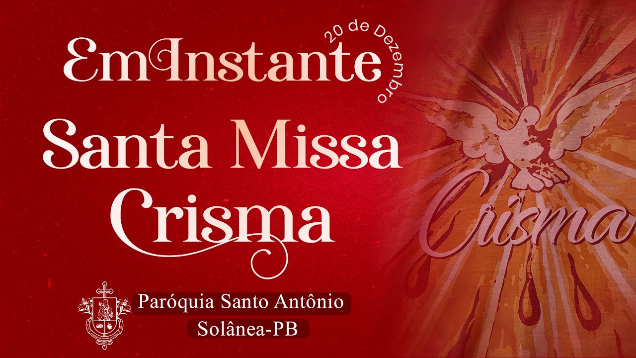 CRISMA \PASCOM SOLÂNEA-PB | 20.12.2025