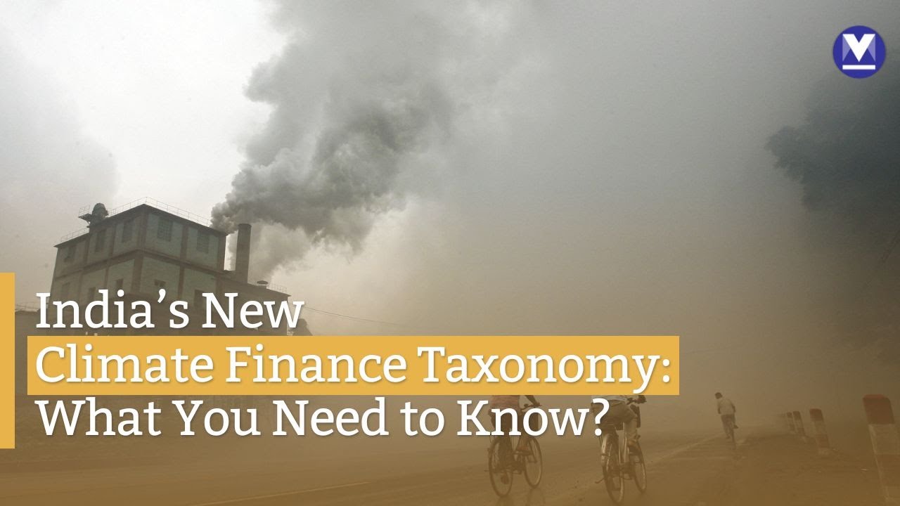 Climate Finance Taxonomy: India&rsquo;s New Strategy in the 2024 Budget | Onmanorama Explains