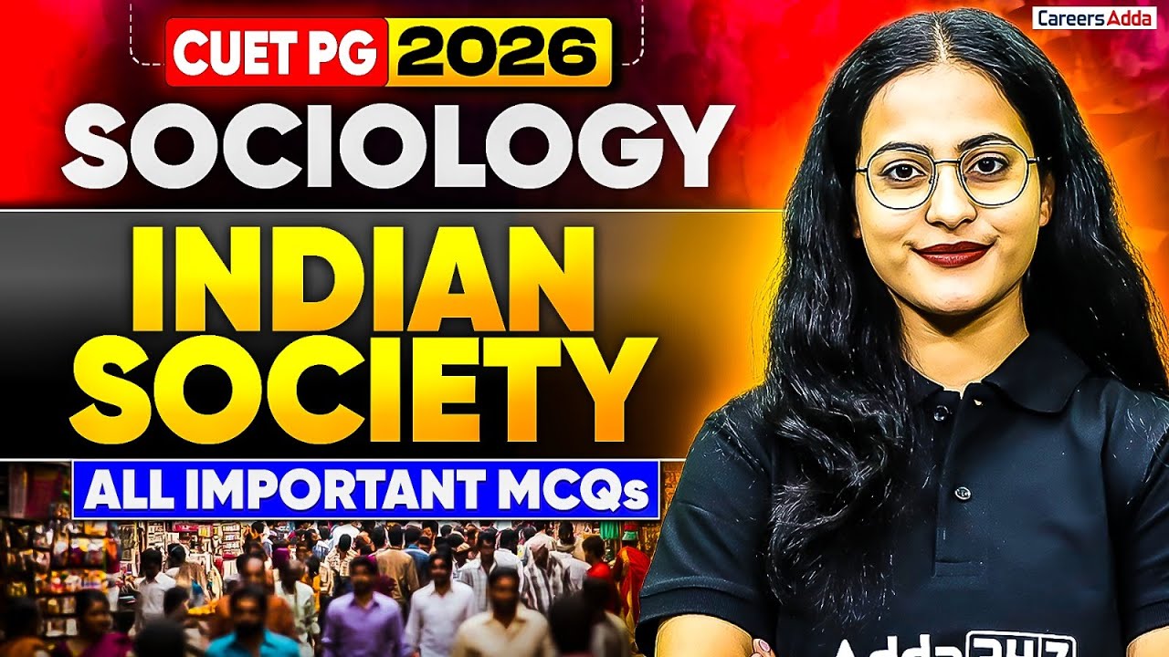 CUET PG Sociology 2026 | Indian Society All Important MCQs