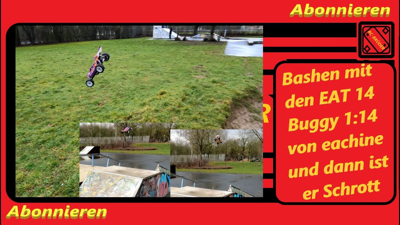 Bashen mit den EAT 14 Buggy 1:14 von eachine und dann ist er Schrott / RC-BRÜDER