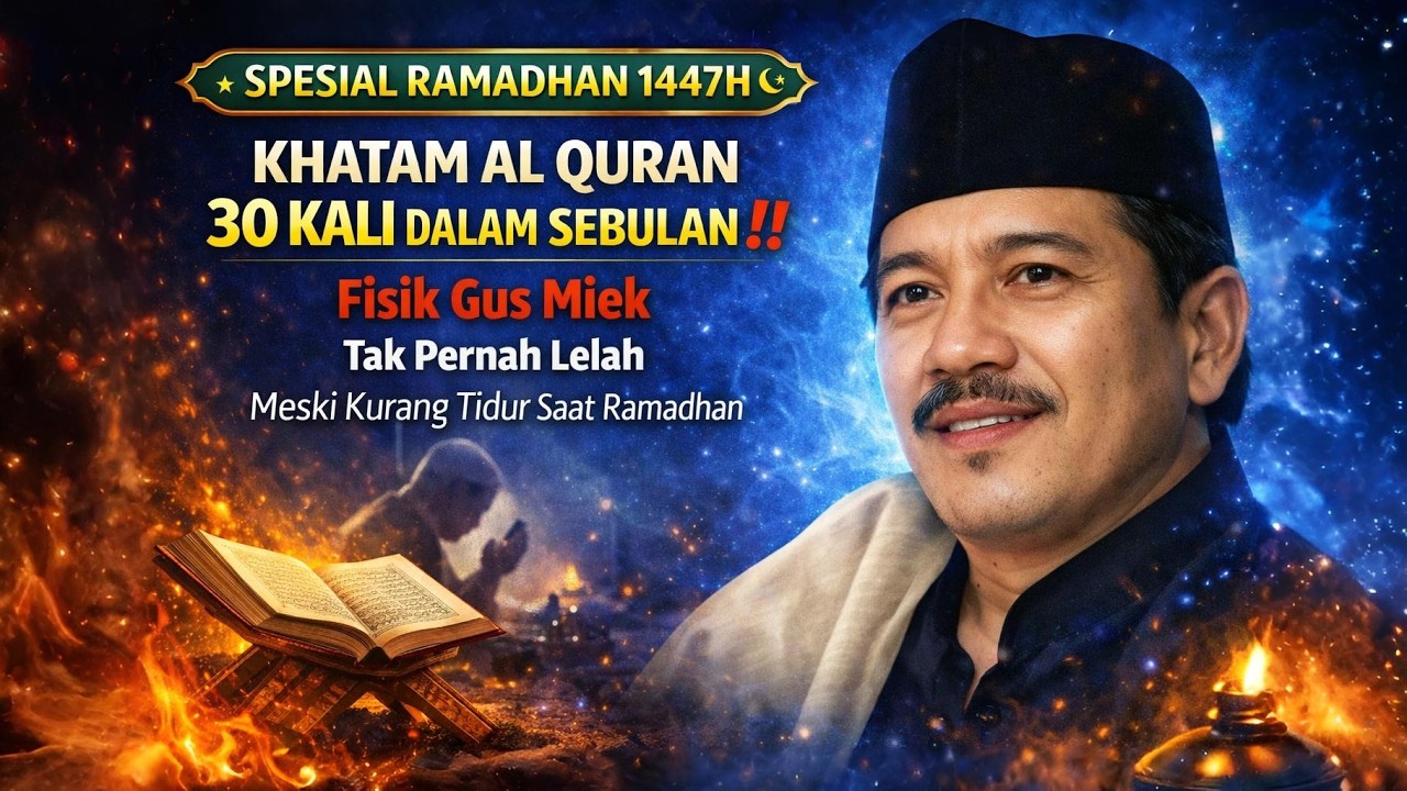 KHATAM AL QURAN 30 KALI SEBULAN ‼️ Fisik Gus Miek Tak Pernah Lelah Meski Kurang Tidur Saat Ramadhan