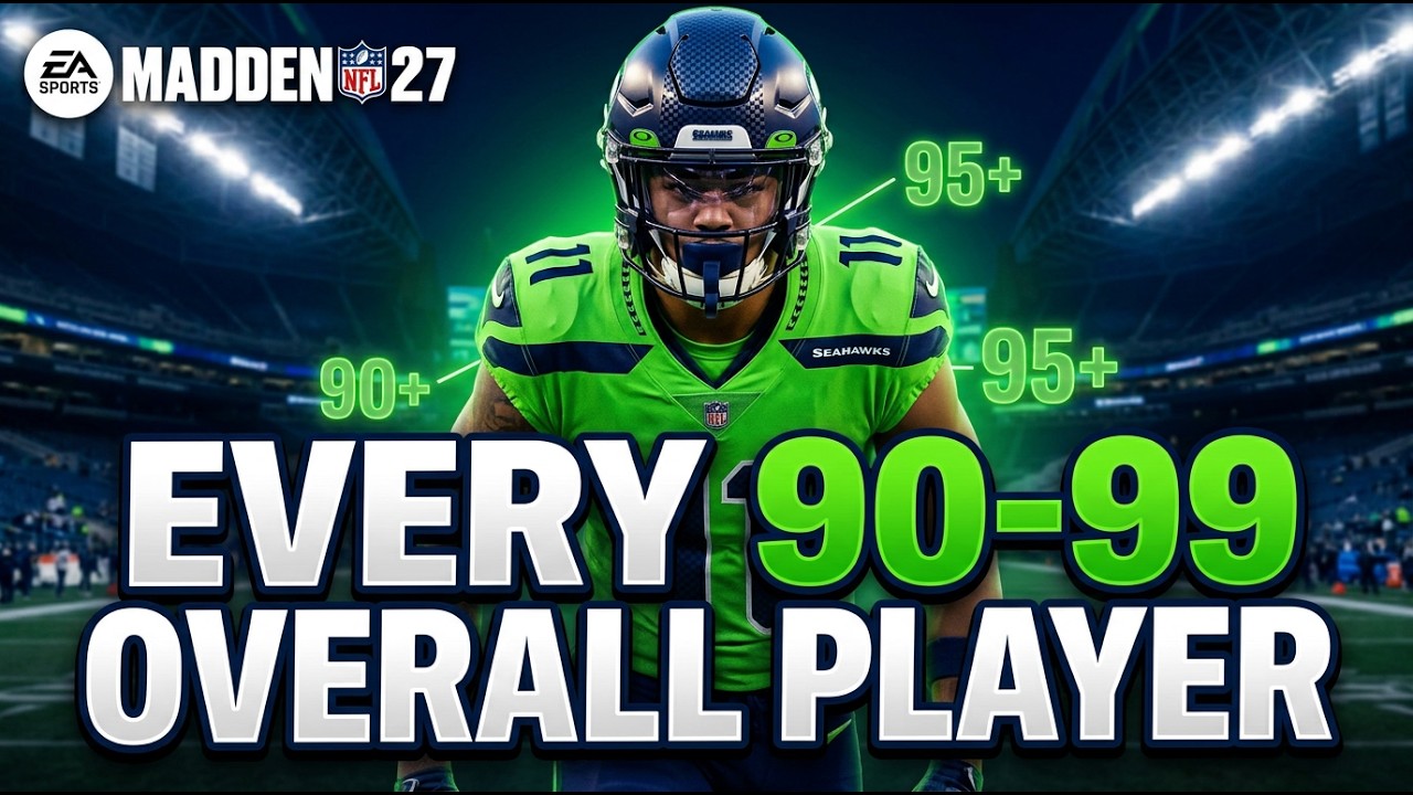 Madden 27 Player Ratings: EVERY 90-99 Overall Player Revealed