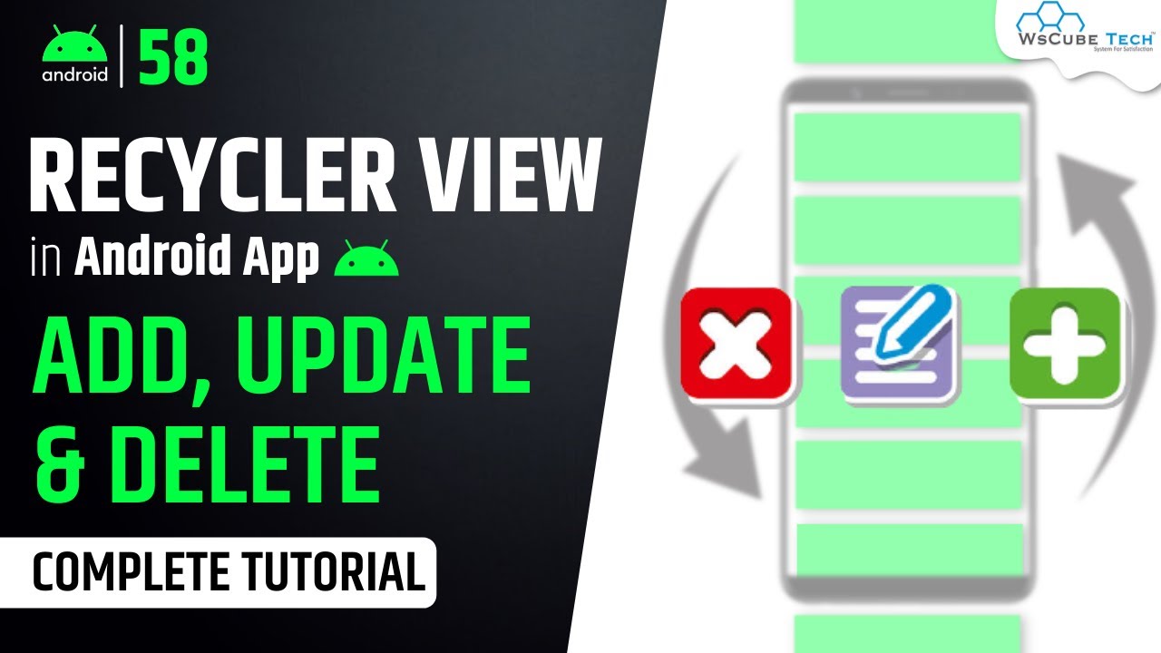 Android Recycler View: How to Insert, Update and Delete Item? | Android Tutorial