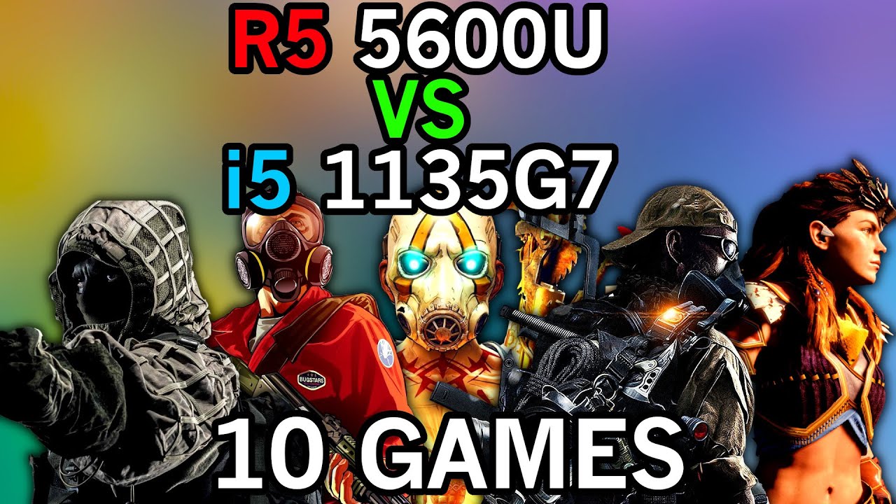 R5 5600U VS i5 1135G7 | 10 Game Comparison | Ryzen 5 vs Intel i5 Mobile CPUs |  iGPU Test Comparison