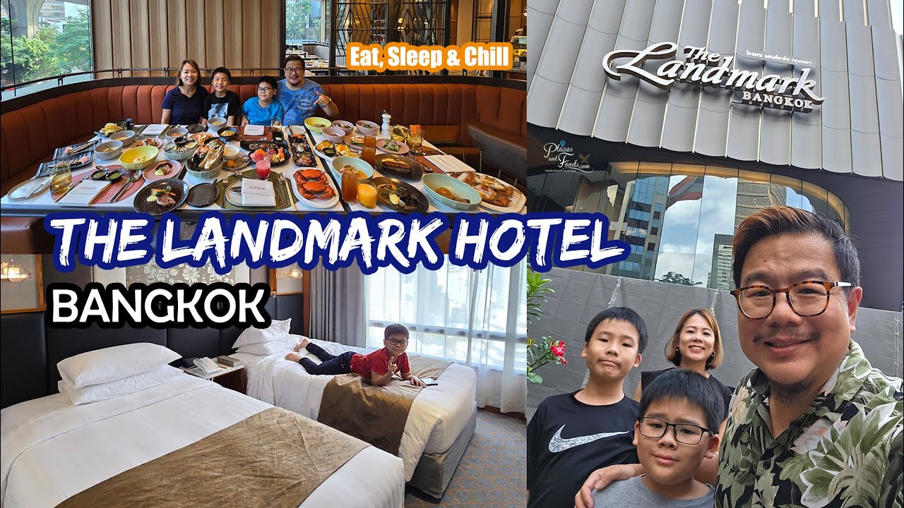 Family Staycation at Landmark Bangkok Hotel